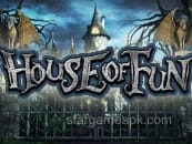 House of Fun